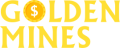 Golden Mines