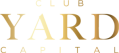 Yard Capital Club