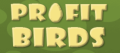 Profit Birds
